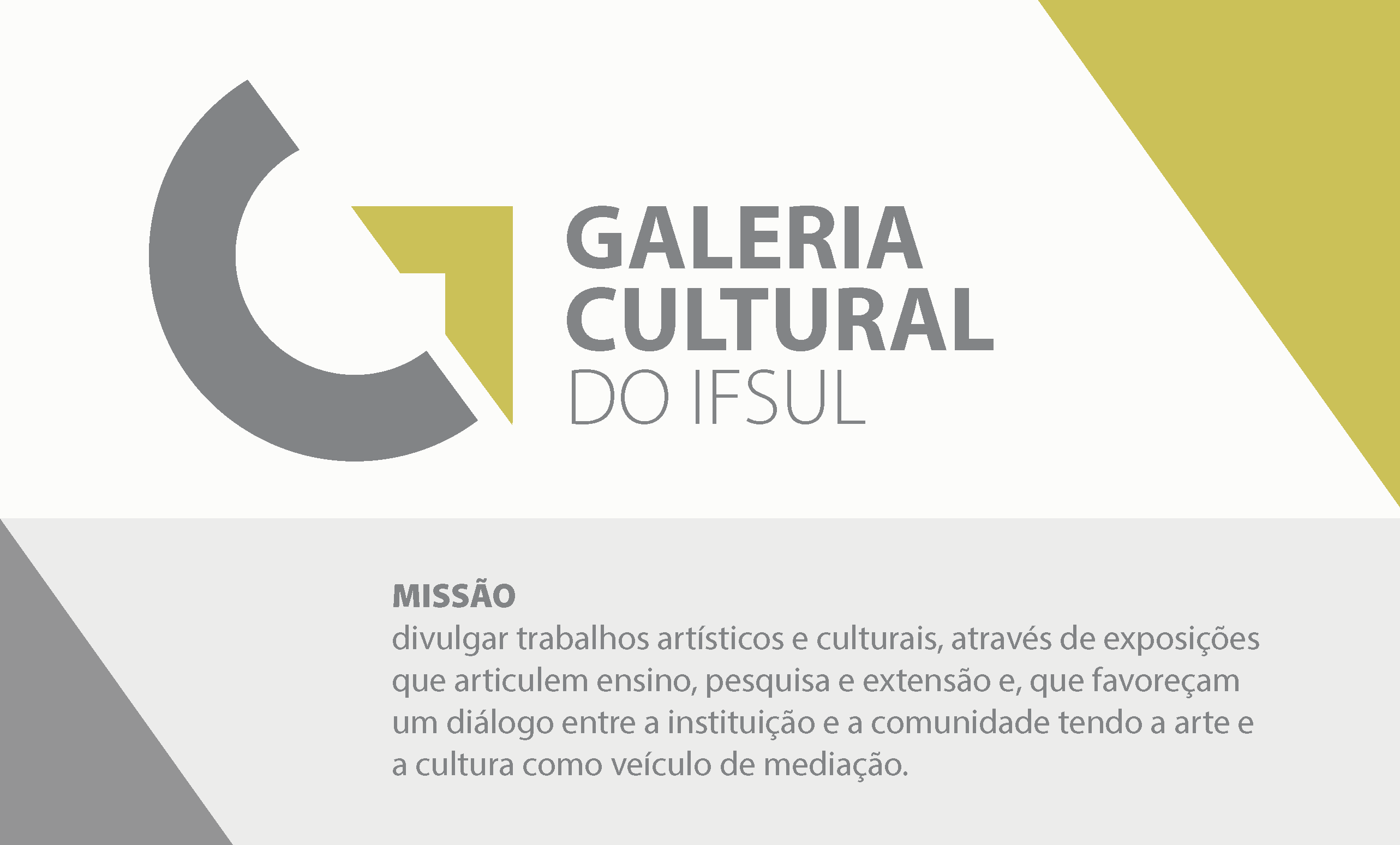 Capa do blog: Galeria Cultural divulga programação de eventos culturais e artísticos promovidos pelo IFSul