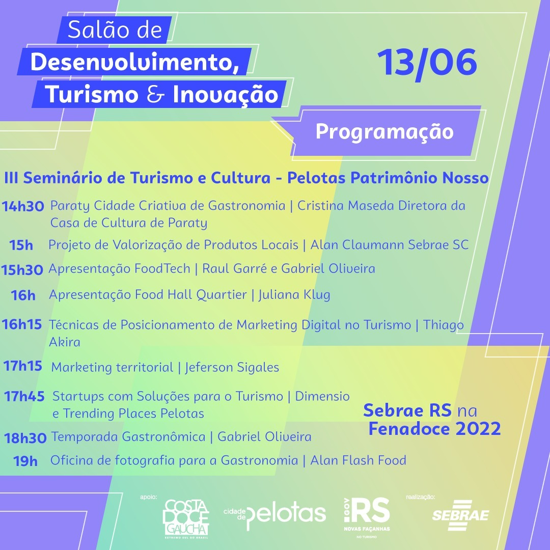 imagem: Sebrae RS apresenta Seminário de Turismo e Cultura - Pelotas Nosso Patrimônio na Fenadoce