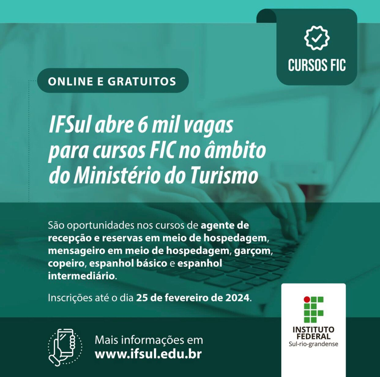 imagem: IFSul abre 6 mil vagas para cursos FIC no âmbito do Ministério do Turismo